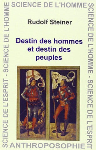 Destin des hommes et destin des peuples