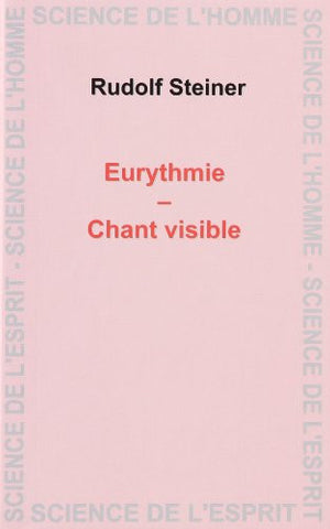 Eurythmie - Chant visible