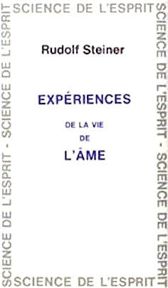 Experiences de la vie de l'âme