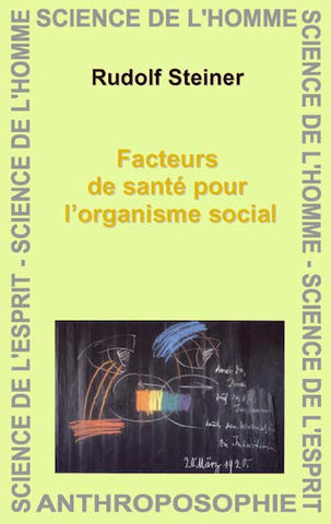 Facteurs de santé pour l'organisme social