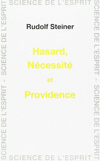 Hasard, Nécessité et Providence