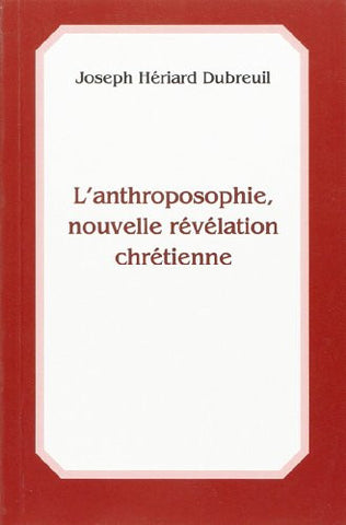L'anthroposophie, nouvelle révélation chrétienne
