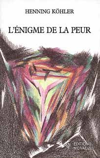 L'énigme de la peur