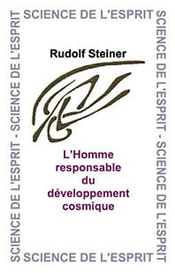 L'Homme responsable du développement cosmique