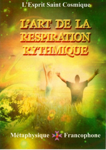 L'Art de la Respiration Rythmique