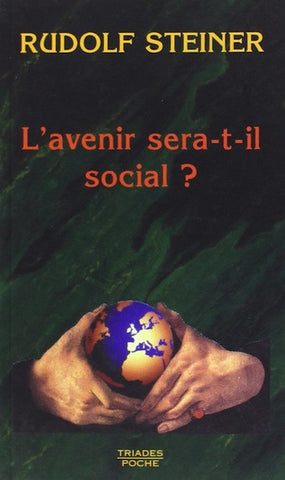 L'avenir sera-t-il social?