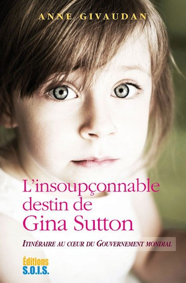 L'insoupçonnable destin de Gina Sutton