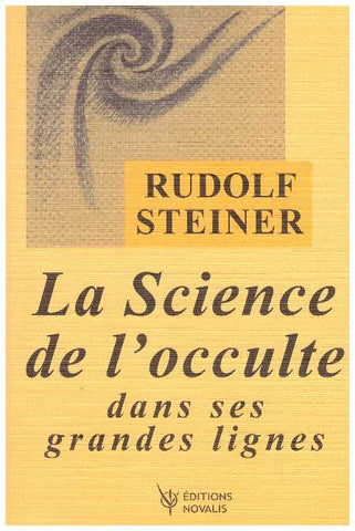 La science de l'occulte dans ses grandes lignes