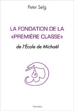 La fondation de la "Première Classe"