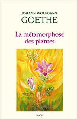 La métamorphose des plantes