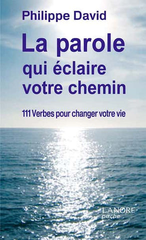 La parole qui éclaire votre chemin