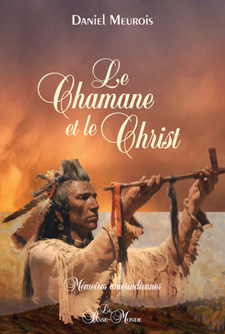 Le Chamane et le Christ
