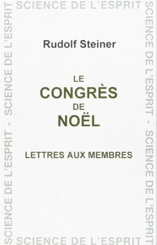 Le Congrès de Noël - Les 19 lettres au membres