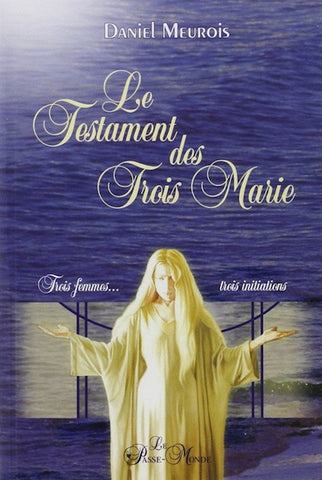 Le Testament des Trois Marie
