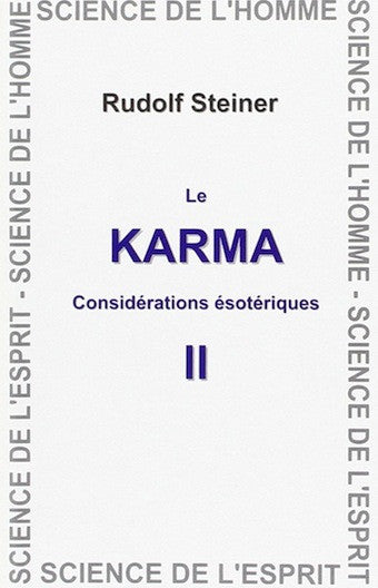Le karma - Considérations ésotériques II