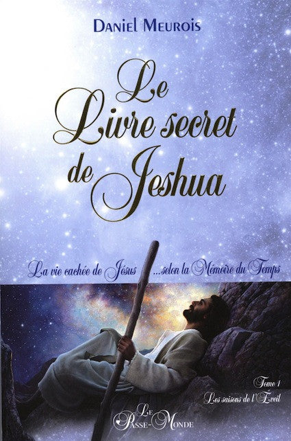 Le Livre secret de Jeshua - Tome 1