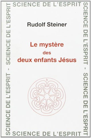 Le mystère des deux enfants Jésus