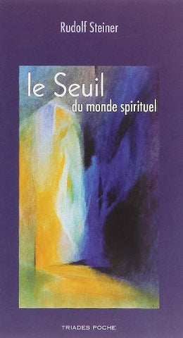Le seuil du monde spirituel