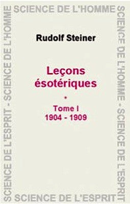 Leçons ésotériques Tome I