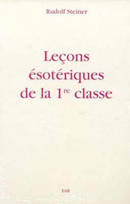 Leçons ésotériques de la 1ère classe