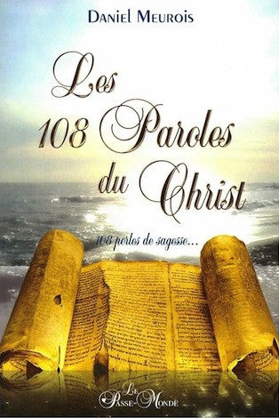 Les 108 paroles du Christ