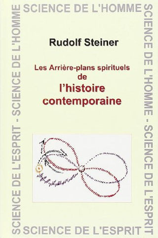 Les Arrière-plans spirituel de l'histoire contemporaine