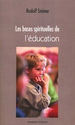 Les bases spirituelles de l'éducation
