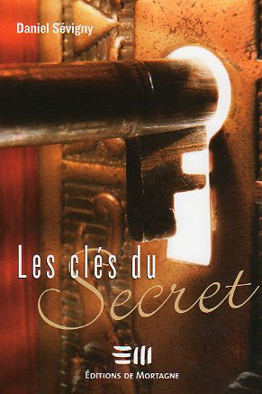 Les clés du secret