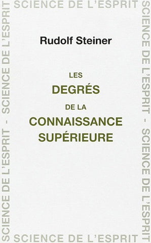 Les degrés de la connaissance supérieure