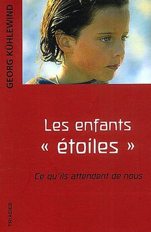 Les enfants "étoiles"