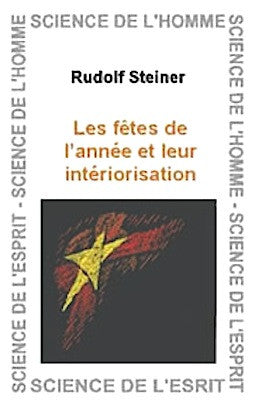 Les fêtes de l'année et leur intériorisation