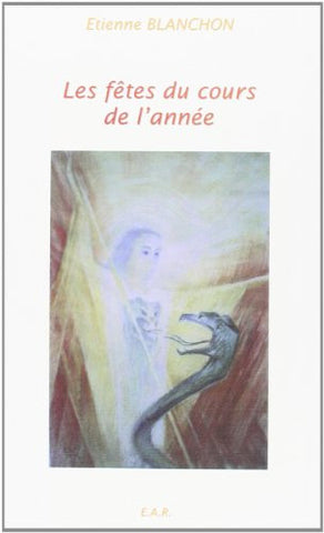 Les fêtes du cours de l'année