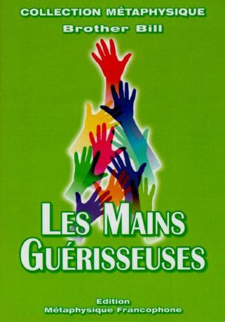 Les Mains Guérisseuses