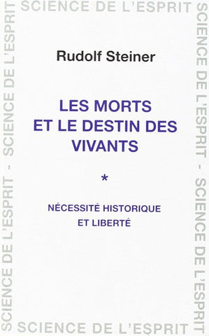 Les morts et le destin des vivants