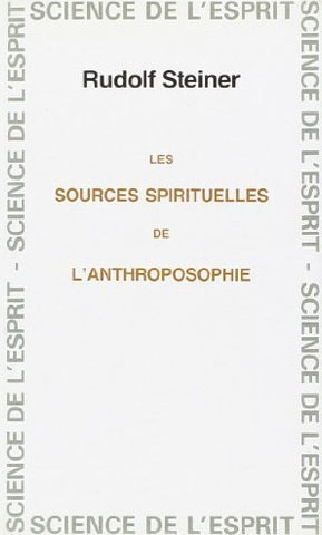 Les sources spirituelles de l'anthroposophie