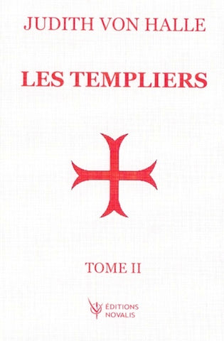 Les Templiers - Tome II