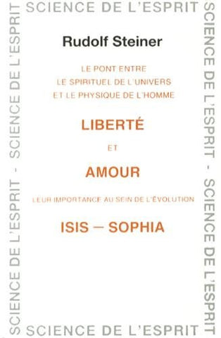 Liberté et amour - Isis-Sophia