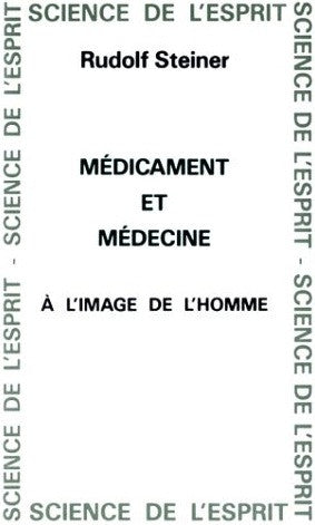 Médicament et médecine à l'image de l'homme