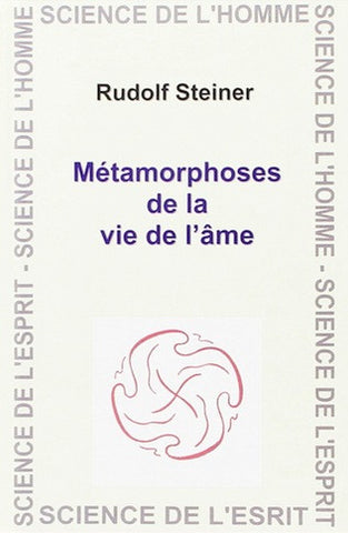 Métamorphoses de la vie de l'âme