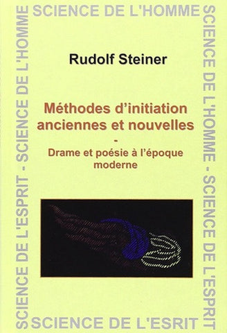 Méthodes d'initiation anciennes et nouvelles