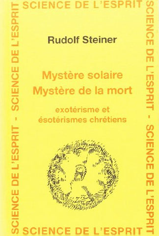 Mystère solaire, mystère de la mort