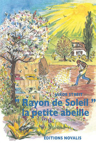 "Rayon de Soleil" la petite abeille