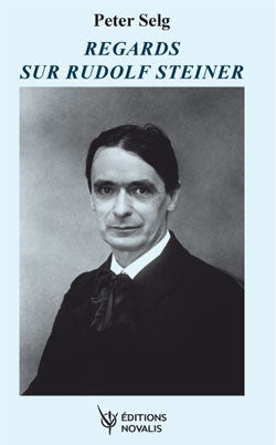 Regards sur Rudolf Steiner