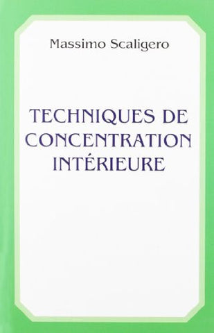 Techniques de concentration intérieure