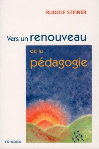 Vers un renouveau de la pédagogie