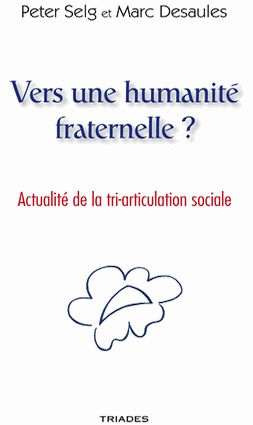 Vers une humanité fraternelle?