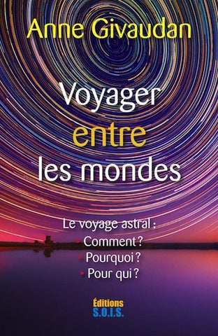 Voyager entre les mondes